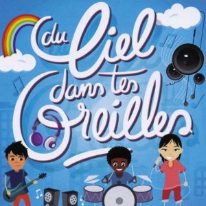 CD | Du ciel dans tes oreilles